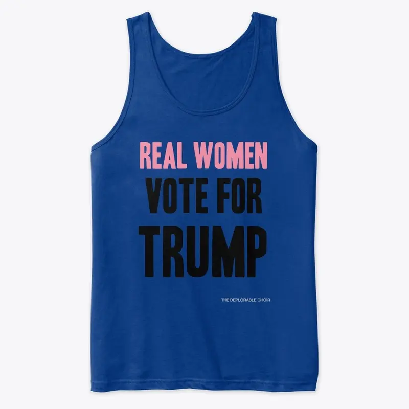 Real Women Vote For Trump