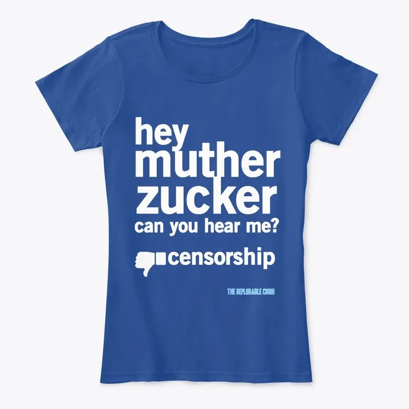 Muther Zucker Can You Hear Me Censorship